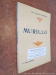 LAFOND, PAUL. - Murillo. Biographie critique. Illustrée de vingt-quatre reproductions hors texte.