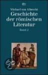 von Albrecht, Michael - Geschichte der römischen Literatur, Band 1 und 2 (komplett)