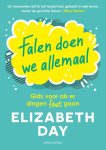 Elizabeth Day - (1) Falen Doen We Allemaal