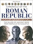 MATYSZAK,  Philip - Chronicle of the Roman Republic