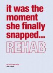 J. Bouwhuis, Stine Jensen - REHAB it was the moment she finally snapped...