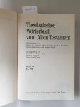 Botterweck, G. Johannes, Helmer Ringgren und Heinz-Josef Fabry (Hrsg.): - Theologisches Wörterbuch zum Alten Testament : Band IV : (gebundene Ausgabe) :