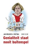 Onno Blom 21717 - Genialiteit staat nooit buitenspel Jan Wolkers & voetbal
