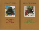 Wijnberg, Nicolaas - Cahr, Sybilla von (introd.). - SIGNED LUXURY COPY/EDITION OF 25/AS NEW. Nicolaas Wijnberg: De hoed van Cézanne/Van de hoed en de rand. Onbruikbare herinneringen van een Amsterdamse schilder. MEMORI INUTILE. 2 vols.