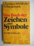 Schwarz-Winklhofer & Biedermann, H. - Das Buch der Zeichen und Symbole