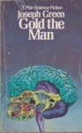 Green, Joseph L. - Gold the Man