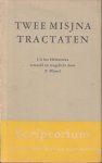 Mossel, Z. - Twee Misjna tractaten. Uit het Hebreeuws vertaald en toegelicht door Z. Mossel