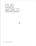 André Platteel - Our World