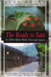 Alan Booth - Roads to sata : a 2000-mile walk through japan