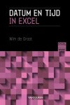 Wim Groot - Datum En Tijd In Excel