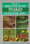 BRANCH, Bill - Field guide to the snakes and other reptiles of southern Africa