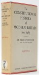 KEIR, D.L. - The constitutional history of modern Britain since 1485.