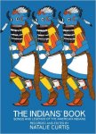 Curtis, Natalie (recorded & edited) - THE INDIANS' BOOK Songs and legends of the American Indians