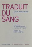 Jonckheere Karel - Traduit du sang