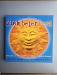 Jansen, Albert - Ziek, beter, best / breng de zon weer in je leven met de scheppingstherapie