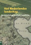 S. Barends e.a. (red.) - Het Nederlandse landschap