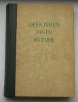 SCHLABRENDORFF, FABIAN VON, - Officieren tegen Hitler.