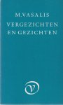 Vasalis, M. - Vergezichten en gezichten