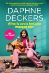 Daphne Deckers - Alles is zoals het zou moeten zijn