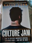 Lasn, Kalle - Culture Jam / How to Reverse America's Suicidal Consumer Binge--Any Why We Must