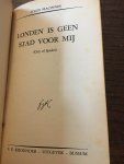 Colin Macinnes - Londen is geen stad voor mij