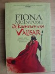 McIntosh, Fiona - De Kronieken van Valisar 1 De koninklijke banneling