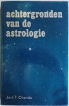 Chandu, Jack F - Achtergronden van de astrologie