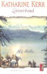 Kerr, Katharine - Deverry 04: Lotsverbond (Poema pocket)