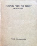 Swami Nirmalananda - Flowers from the forest (meditations)