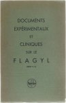 Collectief - Documents Expérimentaux Et Cliniques Sur Le Flagyl