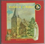 Beukelaer, Hans de, Werkgroep Heemkunde Basisonderwijs Aalten, Oudheidkundige Werkgemeenschap Aalten-Dinxperlo-Wisch - Kerken in de kijker