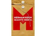 Herman Koch - Geachte heer M. Herman Koch - Geachte heer M.
