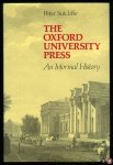 SUTCLIFFE, Peter H. - The Oxford University Press. An Informal History.