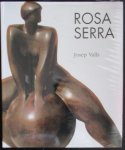 Valls, Josep - Rosa Serra Valls, Josep - Rosa Serra