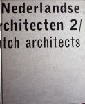 BIS Publishers Amsterdam - Nederlandse architecten 2 / Dutch Architects 2