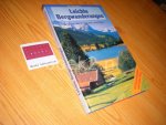 Riffler, Bernd - Leichte Bergwanderungen. Zwischen Berchtesgaden und Allgau