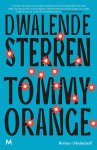 Tommy Orange - (1) Dwalende Sterren