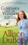 DuBois, Allison - Geheimen van de vlinder