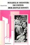 Gille, Klaus F. - Wilhelm Meister im Urteil der Zeitgenossen