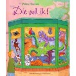 Heezen, Petra - Die wil ik!