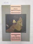 Munk, Jens Peter and Kirsten Olesen: - Post-Impressionism, Ny Carlsberg Glyptotek. Katalog Munk, Jens Peter and Kirsten Olesen: - Post-Impressionism, Ny Carlsberg Glyptotek. Katalog