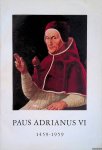 Coppens, J. & M.E. Houtzager - Paus Adrianus VI 1459-1959