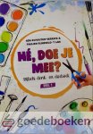 Schouten-Verrips & Paulien Rijneveld-t La,, Ada - Hé, doe je mee? (1) *nieuw* nu van  12,95 voor --- Bijbels denk- en doeboek, deel 1