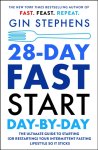 Gin Stephens - 28-Day FAST Start Day-by-Day Gin Stephens - 28-Day FAST Start Day-by-Day