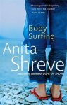 Anita Shreve - Body Surfing