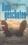Rene Appel (Hoogkarspel , 19 september 1945), René - Doorgeschoten - Selma Verduyn werkt in een kinderdagverblijf, maar daarnaast is ze samen met haar vriend Ronald aangesloten bij het Politiek Actie Front (PAF).
