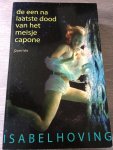 Hoving, Isabel - De een na laatste dood van het meisje Capone