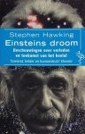 Stephen Hawking - Einsteins droom Stephen Hawking - Einsteins droom
