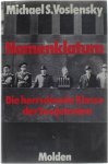 Michael S. Voslensky - Nomenclatura Die herrschende Klasse der Sowjetunion