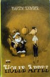 Marten Toonder. - De holle appel.